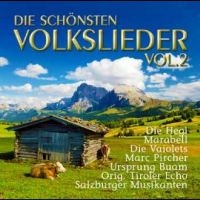 Various Artists - Die Schönsten Volkslieder Vol. in der Gruppe UNSERE TIPPS / Freitagsveröffentlichungen / Fredag den 28:e Juni 2024 bei Bengans Skivbutik AB (5550613)