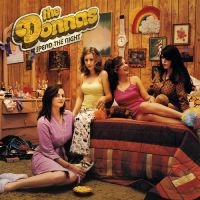 Donnas The - Spend The Night (Hot Pink Vinyl) in der Gruppe UNSERE TIPPS / Freitagsveröffentlichungen / Fredag den 12:e Juli 2024 bei Bengans Skivbutik AB (5550648)