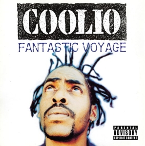 Coolio - Fantastic Voyage in der Gruppe UNSERE TIPPS / Freitagsveröffentlichungen / Fredag den 2:e augusti bei Bengans Skivbutik AB (5550693)