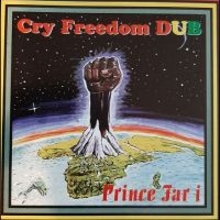 Prince Far I - Cry Freedom Dub in der Gruppe UNSERE TIPPS / Freitagsveröffentlichungen / Fredag den 28:e Juni 2024 bei Bengans Skivbutik AB (5551003)