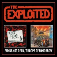 Exploited The - Punks Not Dead/Troops Of Tomorrow E in der Gruppe UNSERE TIPPS / Freitagsveröffentlichungen / Fredag den 23:e augusti bei Bengans Skivbutik AB (5551123)