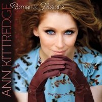 Ann Kittredge - Romantic Notions in der Gruppe UNSERE TIPPS / Freitagsveröffentlichungen / Fredag den 5:e Juli 2024 bei Bengans Skivbutik AB (5551374)