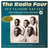 Radio Four The - The Classic Decade - The Singles Co in der Gruppe UNSERE TIPPS / Freitagsveröffentlichungen / Fredag den 28:e Juni 2024 bei Bengans Skivbutik AB (5551388)