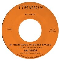 Jimi Tenor & Cold Diamond & Mink - Is There Love In Outer Space? in der Gruppe UNSERE TIPPS / Freitagsveröffentlichungen / Fredag den 28:e Juni 2024 bei Bengans Skivbutik AB (5552627)