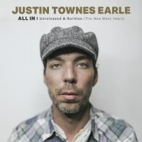 Justin Townes Earle - All In: Unreleased & Rarities (Cd) in der Gruppe UNSERE TIPPS / Freitagsveröffentlichungen / Fredag den 9:e augusti bei Bengans Skivbutik AB (5552676)