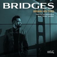 Brian Ho Trio Featuring Paul Bollen - Bridges in der Gruppe CD / Jazz bei Bengans Skivbutik AB (5555815)