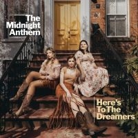 The Midnight Anthem - Here's To The Dreamers in der Gruppe CD / Country bei Bengans Skivbutik AB (5555828)