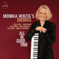 Monika Herzig's Sheroes - All In Good Time in der Gruppe CD / Jazz bei Bengans Skivbutik AB (5555852)