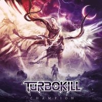 Turbokill - Champion in der Gruppe UNSERE TIPPS / Freitagsveröffentlichungen / Fredag den 27:e september 2024 bei Bengans Skivbutik AB (5555853)