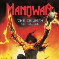 Manowar - Triumph Of Steel in der Gruppe UNSERE TIPPS / Freitagsveröffentlichungen / Fredag den 12:e Juli 2024 bei Bengans Skivbutik AB (5555903)