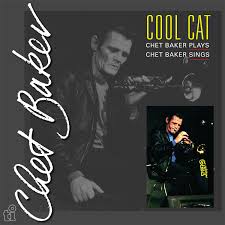 Chet Baker - Cool Cat in der Gruppe UNSERE TIPPS / Freitagsveröffentlichungen / Fredag den 2:e augusti bei Bengans Skivbutik AB (5556145)