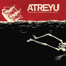 Atreyu - Lead Sails Paper Anchor in der Gruppe UNSERE TIPPS / Freitagsveröffentlichungen / Fredag den 2:e augusti bei Bengans Skivbutik AB (5556146)