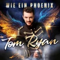 Ryan Tom - Wie Ein Phoenix in der Gruppe UNSERE TIPPS / Freitagsveröffentlichungen / Fredag den 5:e Juli 2024 bei Bengans Skivbutik AB (5556276)