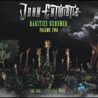 Entwistle John - Rarities Oxhumed - Volume 2 in der Gruppe UNSERE TIPPS / Freitagsveröffentlichungen / Fredag den 26:e Juli 2024 bei Bengans Skivbutik AB (5556396)