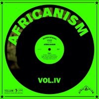 Africanism - Vol Iv in der Gruppe UNSERE TIPPS / Freitagsveröffentlichungen / Fredag den 30:e augusti 2024 bei Bengans Skivbutik AB (5556433)