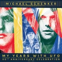 Michael Schenker - My Years With Ufo in der Gruppe UNSERE TIPPS / Freitagsveröffentlichungen / Fredag den 20:e september 2024 bei Bengans Skivbutik AB (5556440)