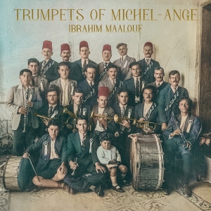 Ibrahim Maalouf - Trumpets Of Michel-Ange in der Gruppe Övrigt / bei Bengans Skivbutik AB (5556880)