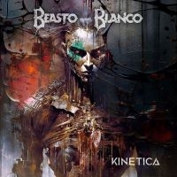 Beasto Blanco - Kinetica in der Gruppe UNSERE TIPPS / Freitagsveröffentlichungen / Fredag den 16:e augusti bei Bengans Skivbutik AB (5556905)