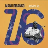 Manu Dibango - Manu 76 in der Gruppe UNSERE TIPPS / Freitagsveröffentlichungen / Fredag den 13:e september 2024 bei Bengans Skivbutik AB (5556909)