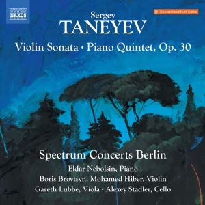 Spectrum Concerts Berlin - Taneyev: Violin Sonata Piano Quint in der Gruppe UNSERE TIPPS / Freitagsveröffentlichungen / Fredag den 9:e augusti bei Bengans Skivbutik AB (5557087)