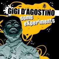 D'agostino Gigi - Some Experiments in der Gruppe MUSIK / Dual Disc / Pop-Rock bei Bengans Skivbutik AB (5557106)