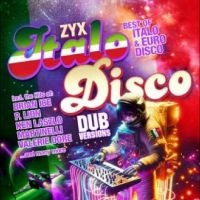 Various Artists - Zyx Italo Disco Dub Versions in der Gruppe MUSIK / Dual Disc / Pop-Rock bei Bengans Skivbutik AB (5557107)