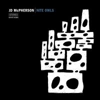 Mcpherson Jd - Nite Owls (Indie Exclusive, White, in der Gruppe UNSERE TIPPS / Freitagsveröffentlichungen / Fredag den 27:e september 2024 bei Bengans Skivbutik AB (5557127)