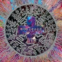 Coalesce - There Is Nothing New Under The Sun in der Gruppe UNSERE TIPPS / Freitagsveröffentlichungen / Fredag den 9:e augusti bei Bengans Skivbutik AB (5557330)