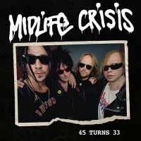 Midlife Crisis - 45 Turns 33 in der Gruppe Övrigt /  bei Bengans Skivbutik AB (5557358)