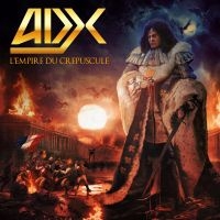 Adx - L'empire Du Crépuscule (Vinyl Lp) in der Gruppe UNSERE TIPPS / Freitagsveröffentlichungen / Fredag den 2:e augusti bei Bengans Skivbutik AB (5558034)