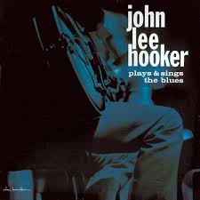 John Lee Hooker - Plays And Sings The Blues in der Gruppe -Start Jan R4 bei Bengans Skivbutik AB (5558051)