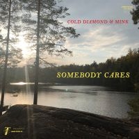 Cold Diamond & Mink & Jonny Benavid - Somebody Cares My Echo, Shadow And in der Gruppe UNSERE TIPPS / Freitagsveröffentlichungen / Fredag den 13:e september 2024 bei Bengans Skivbutik AB (5558245)