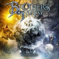 Brothers Of Metal - Fimbulvinter (Digipack) in der Gruppe UNSERE TIPPS / Freitagsveröffentlichungen / Freitag der 15 November 2024 bei Bengans Skivbutik AB (5558422)