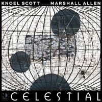 Scott Knoel Ft. Marshall Allen - Celestial in der Gruppe VINYL / Jazz bei Bengans Skivbutik AB (5558924)