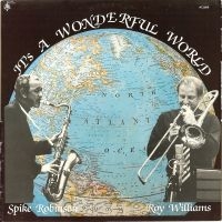 Spike Robinson & Roy Williams - It's A Wonderful World in der Gruppe VINYL / Jazz bei Bengans Skivbutik AB (5558928)