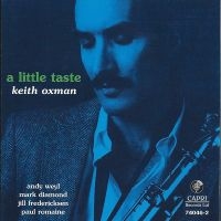 Keith Oxman - A Little Taste in der Gruppe CD / Jazz bei Bengans Skivbutik AB (5558979)