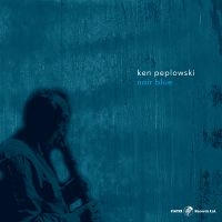 Ken Peplowski - Noir Blue in der Gruppe CD / Jazz bei Bengans Skivbutik AB (5559041)