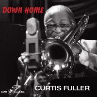 Curtis Fuller - Down Home in der Gruppe CD / Jazz bei Bengans Skivbutik AB (5559076)