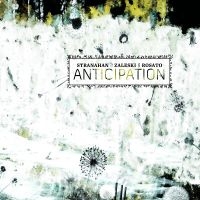 Colin Stranahan & Glenn Zaleski & R - Anticipation in der Gruppe CD / Jazz bei Bengans Skivbutik AB (5559093)