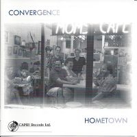 Convergence - Hometown in der Gruppe CD / Jazz bei Bengans Skivbutik AB (5559108)