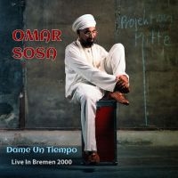 Omar Sosa - Dame Un Tiempo (Live In Bremen 2000 in der Gruppe MUSIK / Dual Disc / Jazz bei Bengans Skivbutik AB (5559174)