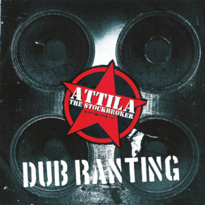 Attila The Stockbroker - Dub Ranting in der Gruppe Minishops /  bei Bengans Skivbutik AB (5559271)