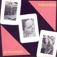 Bratmobile - Pottymouth in der Gruppe UNSERE TIPPS / Freitagsveröffentlichungen /  bei Bengans Skivbutik AB (5559369)