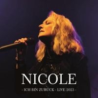 Nicole - Ich Bin Zurück (Live 2023) in der Gruppe MUSIK / Dual Disc / Pop-Rock bei Bengans Skivbutik AB (5559410)