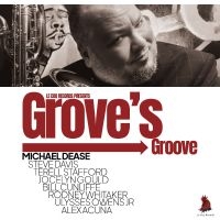 Michael Dease - Grove's Groove in der Gruppe UNSERE TIPPS / Freitagsveröffentlichungen / Fredag den 23:e augusti bei Bengans Skivbutik AB (5559534)