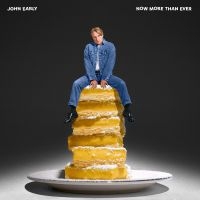 John Early - Now More Than Ever in der Gruppe UNSERE TIPPS / Freitagsveröffentlichungen / Fredag den 27:e september 2024 bei Bengans Skivbutik AB (5559760)