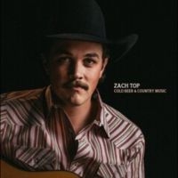 Top Zach - Cold Beer & Country Music in der Gruppe UNSERE TIPPS / Freitagsveröffentlichungen / Fredag den 4:e oktober 2024 bei Bengans Skivbutik AB (5559791)