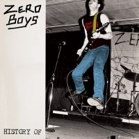 Zero Boys - History Of (40Th Anniv Ed Clear Vin in der Gruppe UNSERE TIPPS / Freitagsveröffentlichungen / Fredag den 9:e augusti bei Bengans Skivbutik AB (5560181)