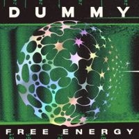 Dummy - Free Energy (Inverse Hyperspace Spl in der Gruppe UNSERE TIPPS / Freitagsveröffentlichungen / Fredag den 6:e september 2024 bei Bengans Skivbutik AB (5560191)