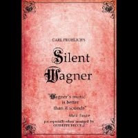 Wagner Richard - Silent Wagner in der Gruppe UNSERE TIPPS / Freitagsveröffentlichungen / Fredag den 6:e september 2024 bei Bengans Skivbutik AB (5560839)